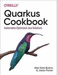 Quarkus Cookbook KubernetesOptimized Java Solutions