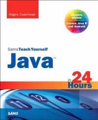 Java in 24 Hours, Sams Teach Yourself (Covering Java 8)