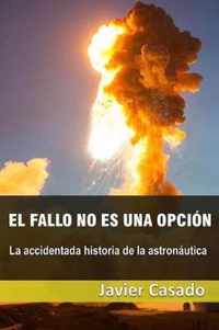 El fallo no es una opcion