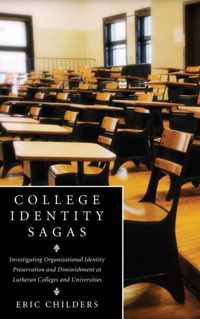College Identity Sagas