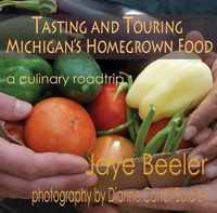 Tasting & Touring Michigan's Homegrown Food