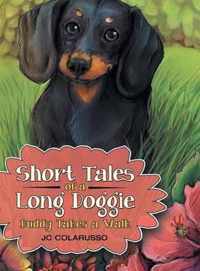 Short Tales of a Long Doggie