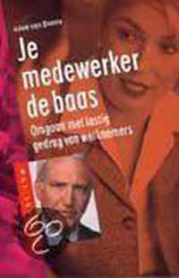 Je Medewerker De Baas