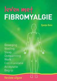 Leven met fibromyalgie - Sjoukje Okma - Paperback (9789082725629)