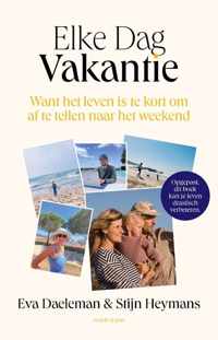 Elke Dag Vakantie