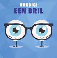 Handig!  -   Een bril