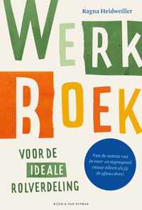 Werkboek voor de ideale rolverdeling