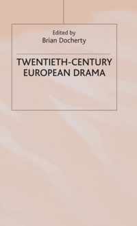 Twentieth-Century European Drama