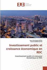 Investissement public et croissance economique en RDC