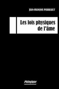 Les lois physiques de l'ame