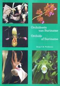 Orchideeën van Suriname / Orchids of Suriname