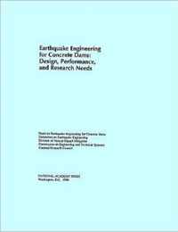 Earthquake Engineering for Concrete Dams