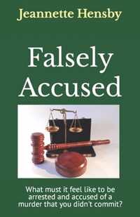 Falsely Accused