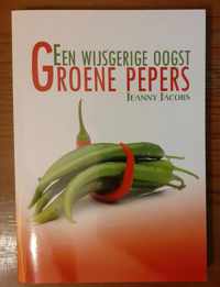 Groene Pepers, Een wijsgerige oogst