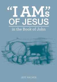 I Am s of Jesus