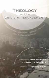 Theology and the Crisis of Engagement