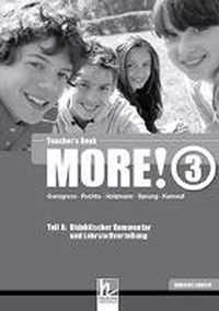 MORE! 3 Teacher's Book General course. Teil A und B