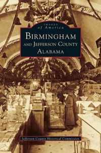 Birmingham and Jefferson County Alabama