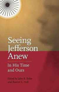 Seeing Jefferson Anew