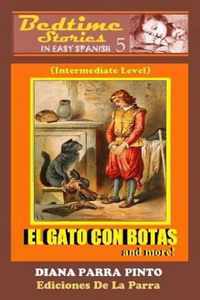 El Gato Con Botas And More!