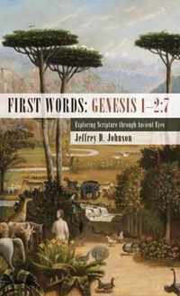 First Words: Genesis 1-2