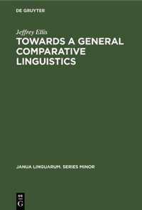 Towards a General Comparative Linguistics