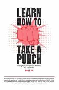 Learn How To Take A Punch