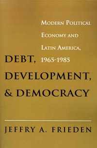 Debt, Development, and Democracy