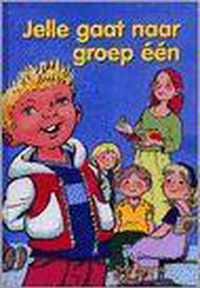 Jelle Gaat Naar Groep Een