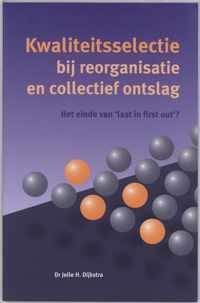 Kwaliteitsselectie Reorganisatie Collect