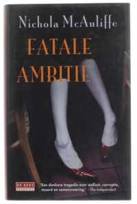 Fatale Ambitie