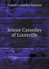 Jennie Casseday of Louisville