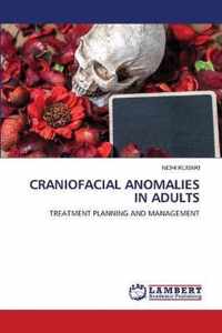 Craniofacial Anomalies in Adults