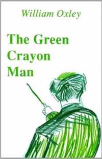 The Green Crayon Man