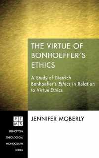 The Virtue of Bonhoeffer's Ethics