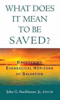 What Does it Mean to Be Saved?