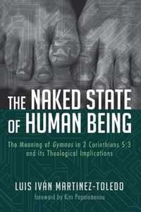 The Naked State of Human Being
