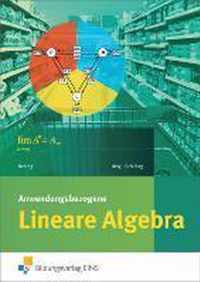 Anwendungsbezogene Lineare Algebra. Schülerband