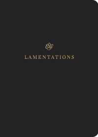 ESV Scripture Journal Lamentations Lamentations