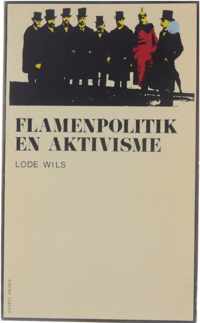 Flamenpolitik en aktivisme - Lode Wils