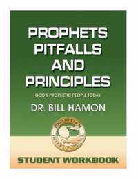 Prophets, Pitfalls and Principles - Student Workbook