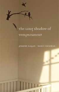 Long Shadow Of Temperament