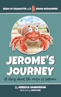 Jerome&apos;s Journey