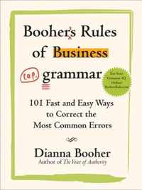 Booher's Rules of Business Grammar