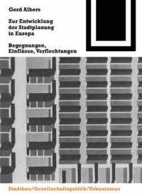 Zur Entwicklung der Stadtplanung in Europa