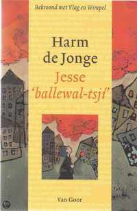 Jesse, 'Ballewal-Tsji'