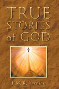 True Stories of God