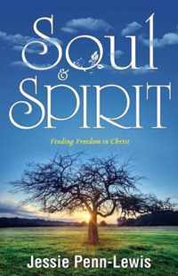 Soul and Spirit