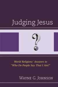 Judging Jesus