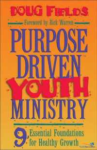 Purpose Driven Youth Ministry